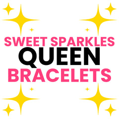 QUEEN BRACELETS