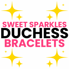 DUCHESS BRACELETS