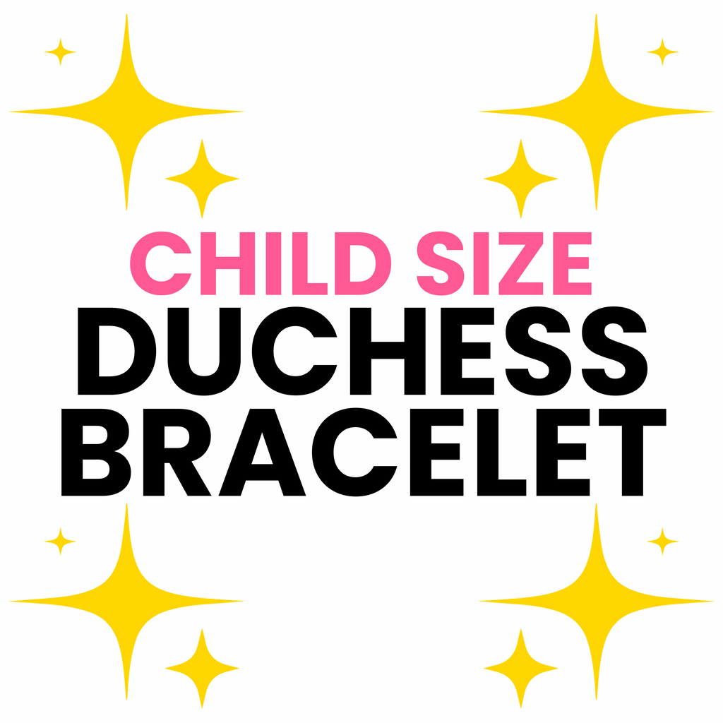 Bracelet - Duchess Child Size